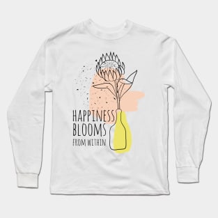 Happiness Blooms From Within Long Sleeve T-Shirt